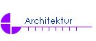 Architektur